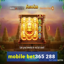 mobile bet365 288